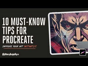10 Must Know Tips for Procreate to Improve Your Art Instantly