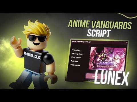 Anime Vanguards Script GUI / HACK & SCRIPT | DUPE & ROLLBACK MACRO INF RANGE LAG SCRIPT AUTOFARM