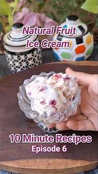 Homemade 3-Ingredient Ice-cream | 10 Minute Recipe Episode 6 #shorts