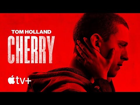 Cherry — Official Trailer | Apple TV