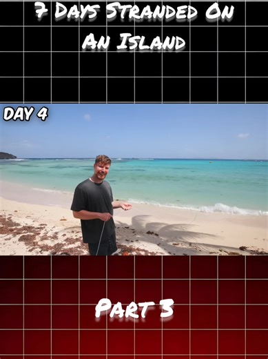 Part 3 | 7 Days Stranded On An Island#mrbeast #challenge #fyp #grow