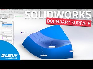 SOLIDWORKS Boundary Feature