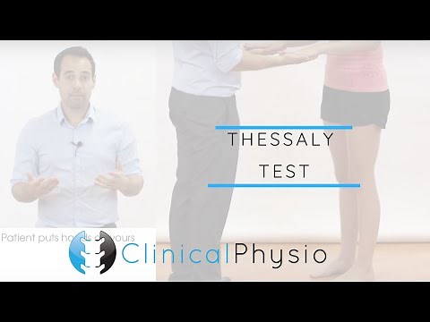 Thessalys Test for Meniscal (Meniscus) Injury of the Knee | Clinical Physio