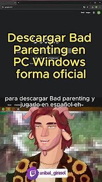 TUTORIAL Descargar Bad Parenting en ESPAÑOL