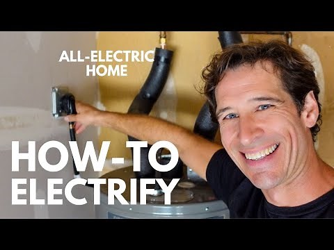 Electrify Your Home: How We Converted to an All Electric House