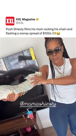 XXL on Instagram: "Pooh Shiesty films his mom rocking his chain and flashing a money spread of $100s 💵😂"