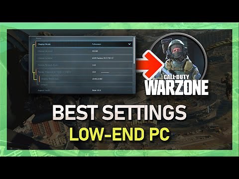 Modern Warfare Warzone - Best Settings for Low-End PC