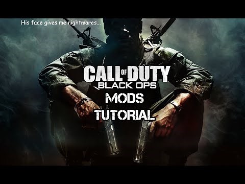 Call of Duty Black Ops 1 Mod Tutorial (Detailed)