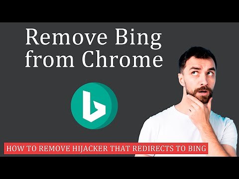 How to Remove Bing from Chrome?