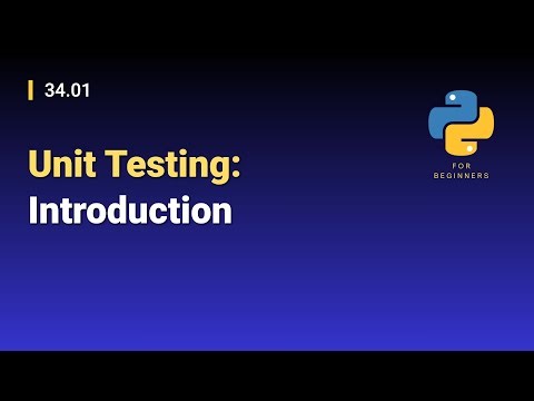 [Python for Beginners]: 34.01. Unit Testing: Introduction