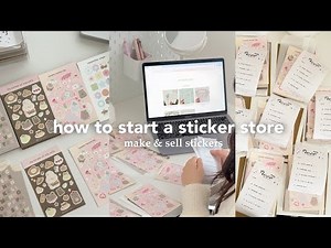 How to start an online sticker store in 2025 | how I made my business website, make & sell stickers