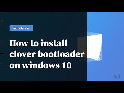 How to install clover bootloader on windows 10