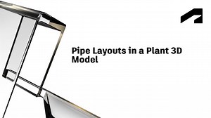 Pipe layouts in a Plant 3D model | Autodesk