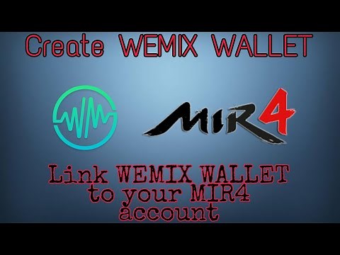 Create Wemix Wallet Account | Link Wemix Wallet to Mir4 Account Full Guide thru Mobile