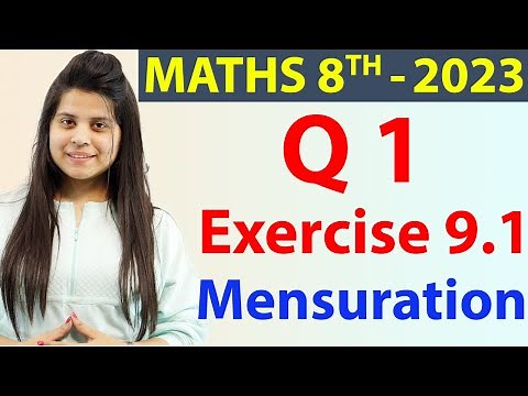 Q 1 - Ex 9.1 - Mensuration - NCERT Maths Class 8th - Chapter 9, New Syllabus 2023 CBSE