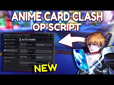 *NEW* Anime Card Clash OP Script (PASTEBIN) 2025