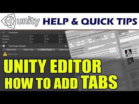 Unity Quick Tips - How to Add Tabs and Toolbars Unity Custom Inspectors