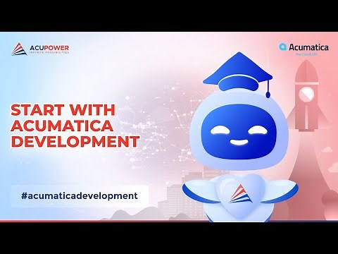 Your Full Guide How to Quickly Start with Acumatica ERP Development