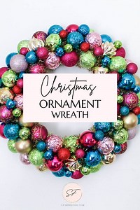 How to Make an Easy DIY Christmas Ornament Wreath 2022