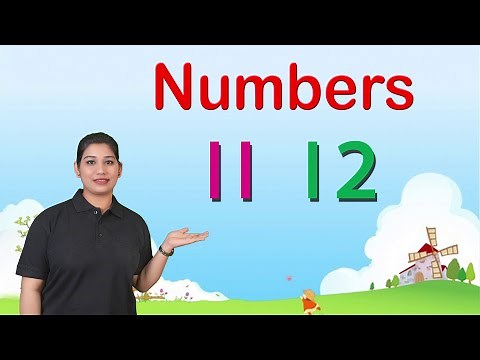 Number 11, 12: Numbers for Kids | Counting | Number 11 and 12 Kindergarten | Learn Numbers Counting