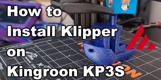 How To Install Klipper On Kingroon KP3S: Config For Printing Fast | 3D Print Beginner