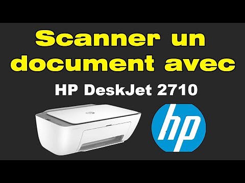Comment scanner avec HP DeskJet 2710