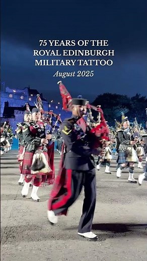 The Royal Edinburgh Military Tattoo - 2025