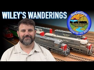 Wiley's Wanderings | SoCalOps | Epic Operating Model Railroads