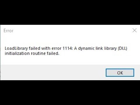 How To Resolve LoadLibrary Failed With Error 1114 In Windows