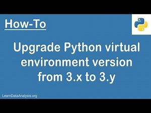 How to upgrade your Python virtual environment