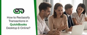 How to Reclassify Transactions in QuickBooks (Desktop/Online)