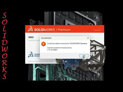 SOLIDWORKS License Error Fixed | Unable to Connect to License Server (-15,10,10061)