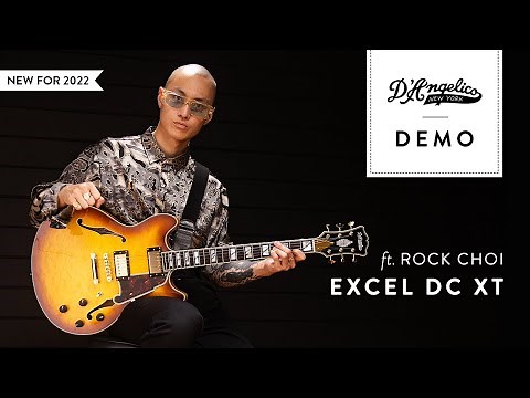Excel DC XT Demo with Rock Choi | D'Angelico Guitars