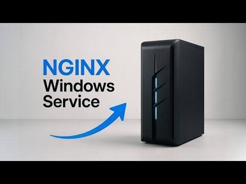 Run NGINX as a Windows Service