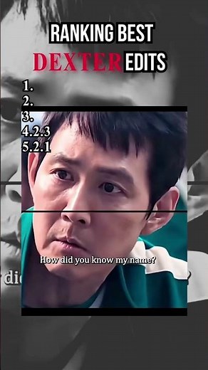 Ranking Best DEXTER edits Part-25