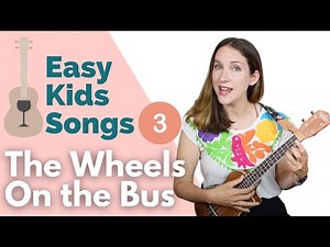 How to Play Wheels On the Bus | Easy Kid Songs | Ukulele for Beginners