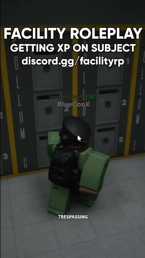 HOW TO GET MORE XP IN FACILITY ROLEPLAY