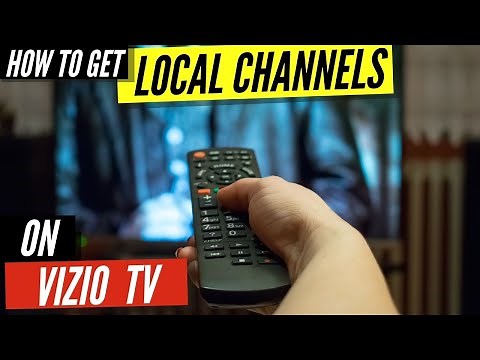 How To Get Local Channels on Vizio TV