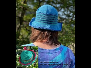 Haak tutorial: Gehaakt zomerhoedje incl bonus sleutelhanger hoedje
