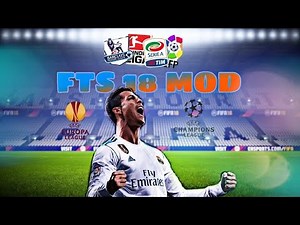 FTS 15 Patch FIFA 18. One of the best mod 2018. Apk+Data+Obb