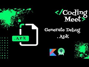 How to Generate Debug Apk File (.apk) in Android Studio Kotlin