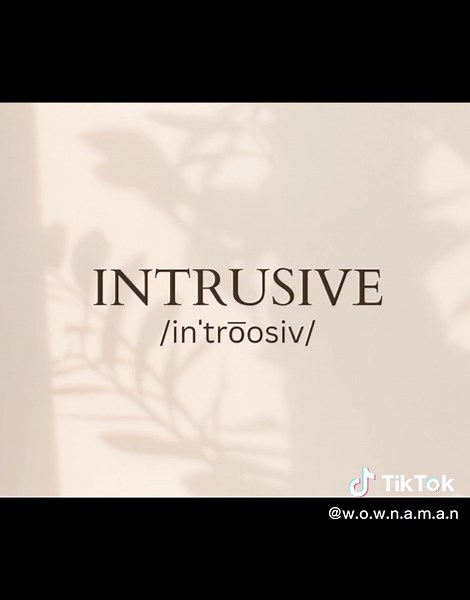 Understanding the Meaning of 'Intrusive' | Definition and Examples