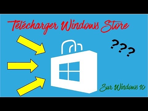 °Tuto° Télécharger le Windows Store sur Windows 10