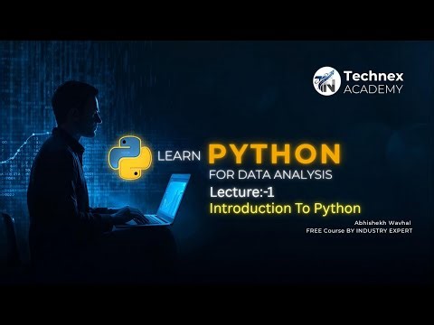 Python for Data Analytics Full Course | Lecture 1 – Introduction to Python | Abhishek Wavhal
