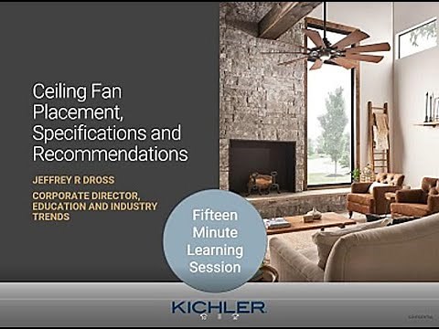 Ceiling Fan Placement, Specifications & Recommendations 2020