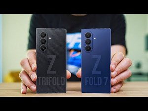 Samsung Galaxy Z TriFold Vs Samsung Galaxy Z Fold 7