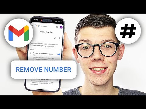 How To Remove Phone Number From Gmail Account - Full Guide