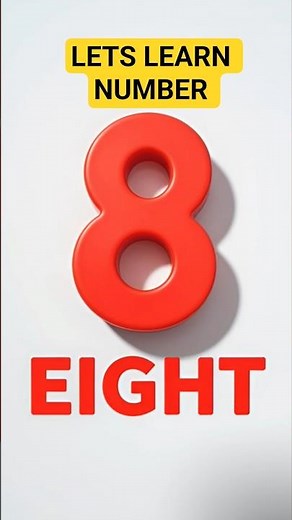 Learn Number Eight (8) | EIGHT Spelling | Fun Numbers for Kids