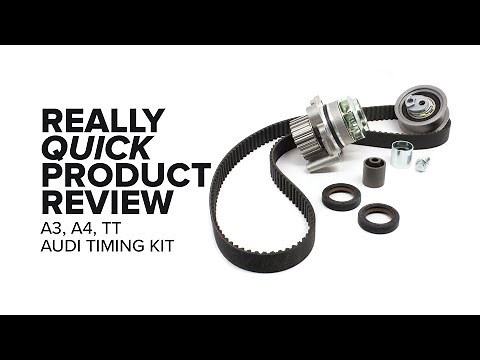 Audi A3, A4, & TT (2.0T) Timing Belt Kit - Highlights And Product Review
