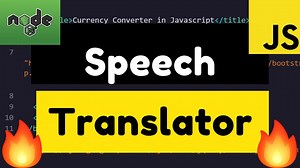 Node.js Express Speech Translator Live Web App Using Google Translate API Tutorial For Beginners